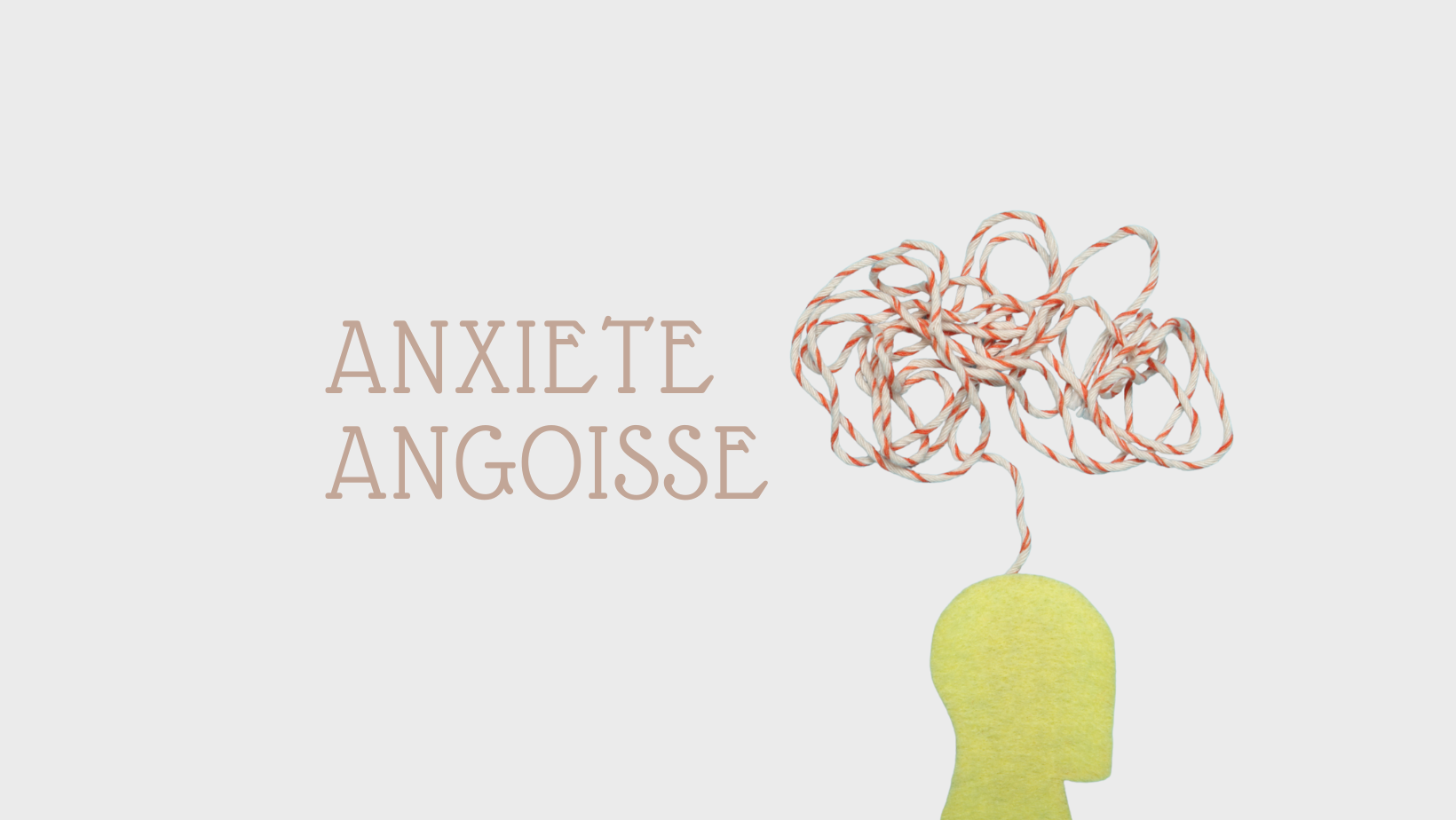 Qu'est ce que l'anxiete et l'angoisse ?