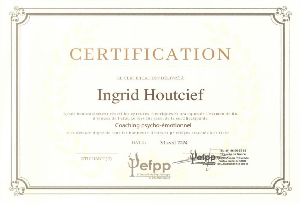 Cerification Coaching psycho-émotionnel - 2024 Ingrid Houtcief